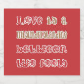 Liefde tussen twee dwazen sparkling wijnetiket (Enkel label)