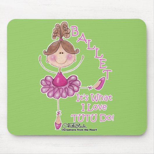Liefde "TUTU" doet het! Muismat (Voorkant)