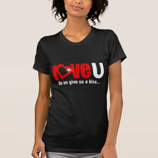 "liefde U" geeft ons een kus wit rood meisje t-shi T-shirt (Voorkant)