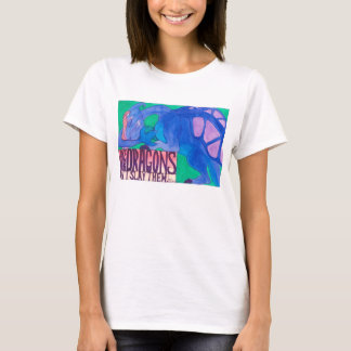 'Liefde uw dragons' Vrouwen hebben lang geslapen S T-shirt