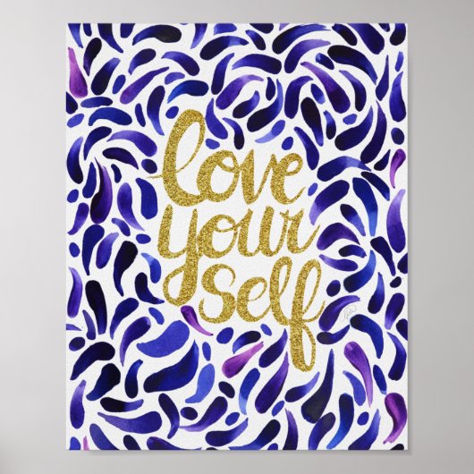 Liefde uw eigen Motivatie Citaat Blauw & Glitter Poster (Voorkant)