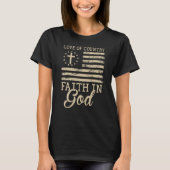 Liefde van het land geloof in God Patriottisch 4e  T-shirt (Voorkant)
