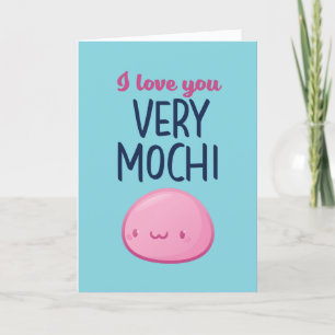 Liefde van je Mochi Funny Food Pun Valentijnsdag Feestdagen Kaart