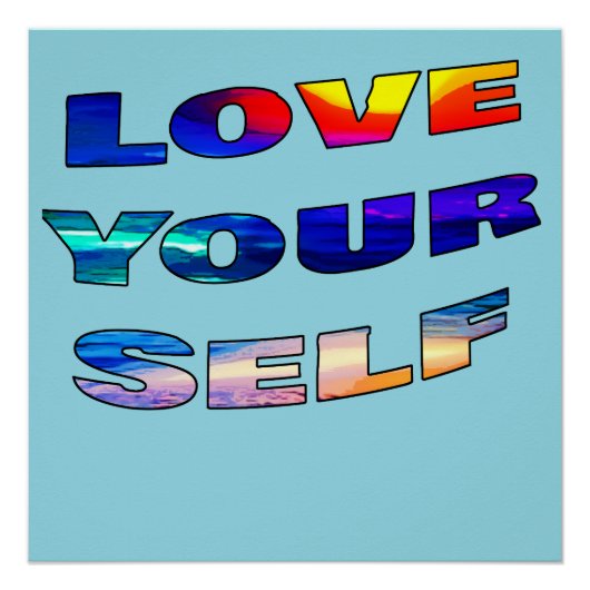 Liefde van je zelf - perfect poster (Voorkant)