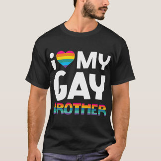 Liefde van mijn homoseksuele broer LGBT Pride Gift T-shirt