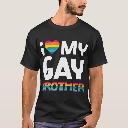 Liefde van mijn homoseksuele broer LGBT Pride Gift T-shirt (Voorkant)