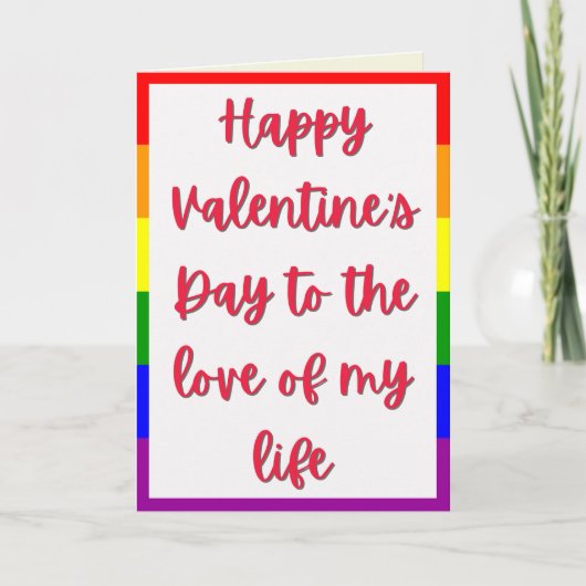 Liefde Van Mijn Leven LGBT Proud Valentijnskaart Kaart (Voorkant)