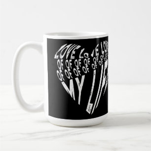 Liefde van mijn leven Zwart-wit typografie ontwerp Koffiemok