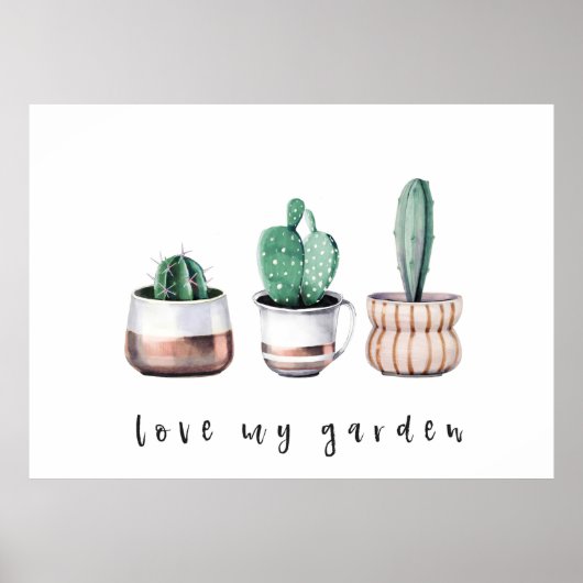 Liefde van mijn tuin Cactus Poster (Voorkant)