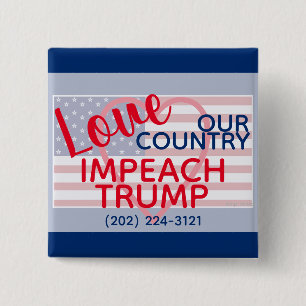 Liefde van ons land Impeach Trump Congres Vierkante Button 5,1 Cm