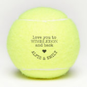 Liefde van u aan Wimbledon en Rug Gepersonaliseerd Tennisballen (Voorkant)
