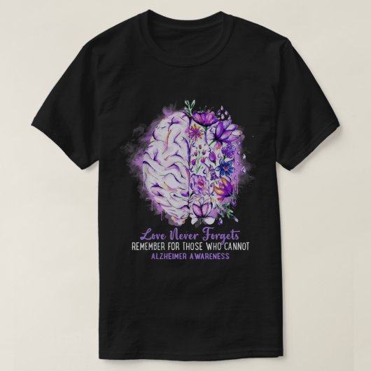 Liefde vergeet nooit de bewustwording van Alzheime T-shirt (Design voorkant)