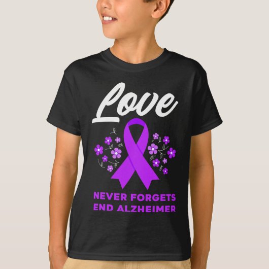 Liefde vergeet nooit einde Alzheimer T-shirt (Voorkant)