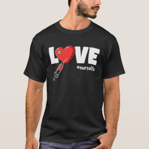 Liefde Verpleegsterleven Verpleeghuis Gezondheidsz T-shirt