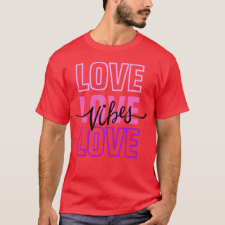 Liefde Vibes Liefde Loveypografie Roze T-shirt