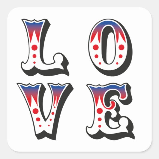Liefde - Vintage Circus Kermis Stijl Vierkante Sticker (Voorkant)