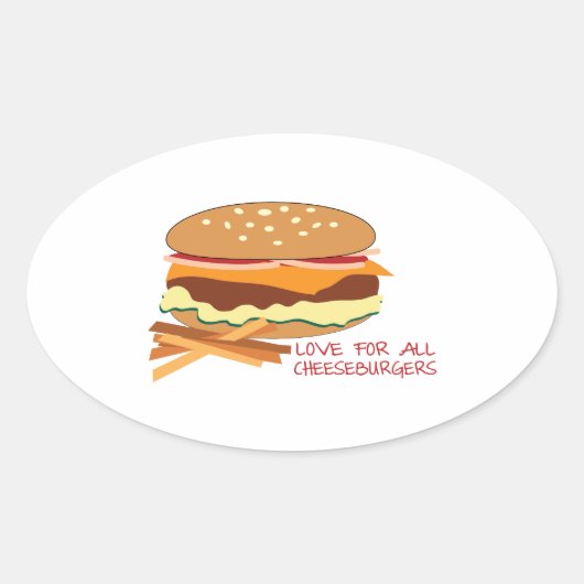 Liefde voor alle cheeseburgers ovale sticker (Voorkant)
