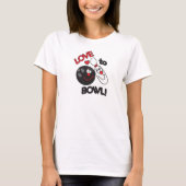 Liefde voor Bowl Bowling Pin en Ball T-shirt (Voorkant)