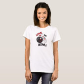 Liefde voor Bowl Bowling Pin en Ball T-shirt (Voorkant volledig)