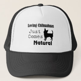 Liefde voor Chihuahuas is heel natuurlijk Hoed/Mut Trucker Pet