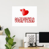 Liefde voor computers poster (Thuiskantoor)