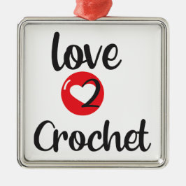 Liefde voor Crochet Metalen Ornament