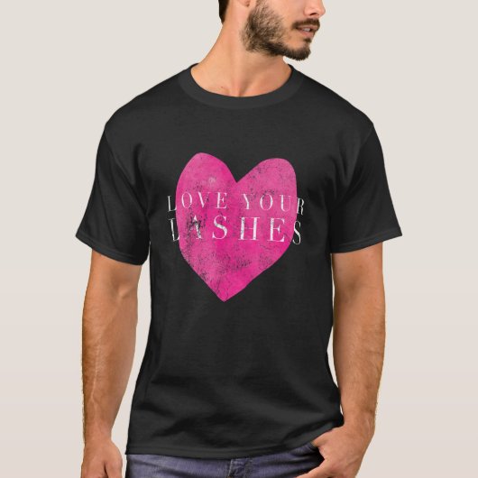 liefde voor de as Lash Artist Las Las T-shirt (Voorkant)