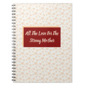 Liefde voor de sterke moeder notitieboek (Voorkant)