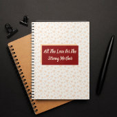 Liefde voor de sterke moeder notitieboek