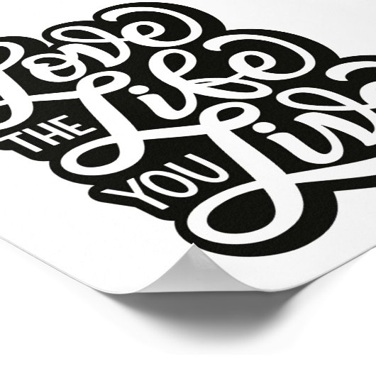 Liefde voor het leven dat je leeft Poster (Hoek)