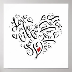 Liefde voor het leven dat je leeft poster