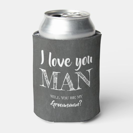 Liefde voor je Man - Grappig Groomsman-voorstel Blikjeskoeler (Blikje Voorkant)