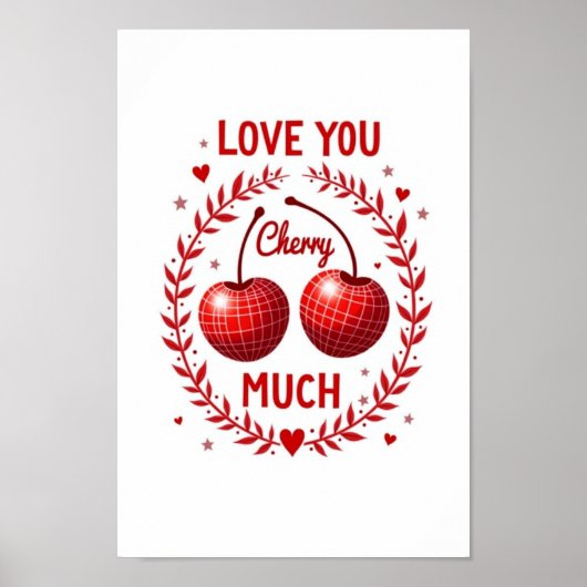 Liefde voor jou Kers Veel Rood Disco Kers Poster P (Voorkant)