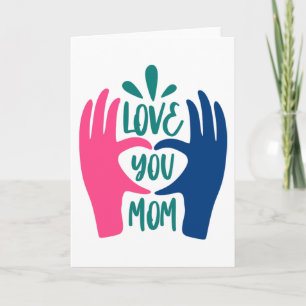 Liefde voor jou mama kaart