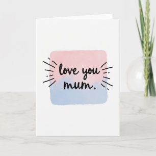 Liefde voor jou Moeder Berichtkaart Kaart