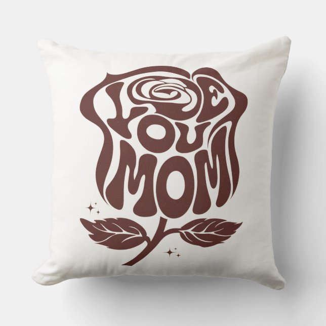 Liefde voor jou Moeder Roos Typografie Kussen (Voorkant)