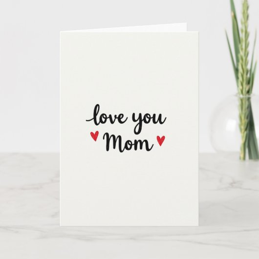 Liefde voor jou Moeder Script Hart Kaart (Voorkant)