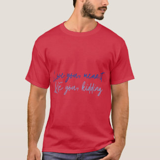 Liefde voor jou t-shirt