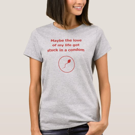 liefde voor mijn leven condooms relatie humor t-shirt (Voorkant)