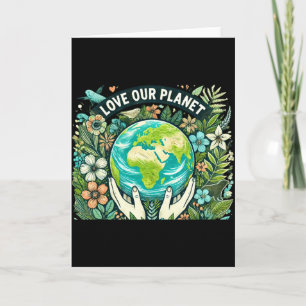 Liefde voor onze planeet aarde dag T-shirt Kaart