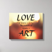Liefde voor schoonheid is smaak canvas afdruk (Voorkant)