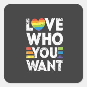 Liefde voor wie je wilt LGBT Pride Month Vierkante Sticker