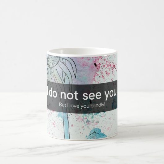 Liefde voorbij het zicht: bloemeninspiratie koffiemok (Center)