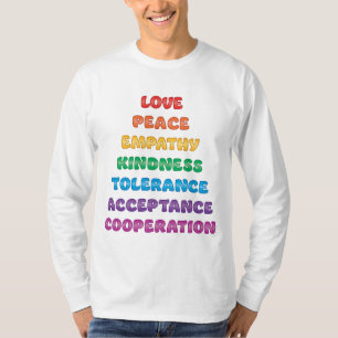 Liefde, Vrede, Empathie... T-shirt