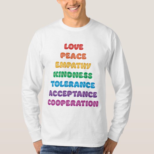 Liefde, Vrede, Empathie... T-shirt (Voorkant)