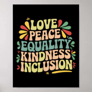 Liefde Vrede Gelijkheid Vriendelijkheid Inclusie Z Poster