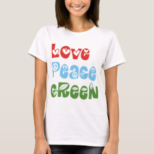 Liefde, Vrede, Groene T-shirts