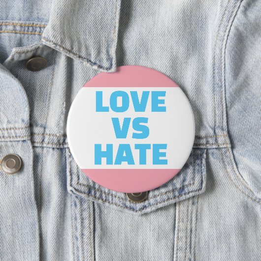 Liefde vs Haat Trans Kleuren Button (In situ)