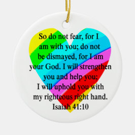 LIEFDE VULDE JESAJA 41:10 ONTWERP KERAMISCH ORNAMENT