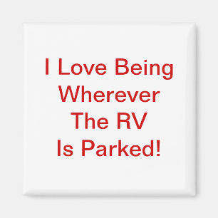 Liefde waar de RV geparkeerd is! Magneet
